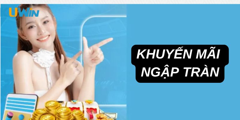 Khuyến mãi ngập tràn