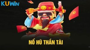 Nổ hũ thần tài